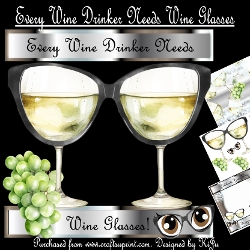 Every Wine Drinker Needs Wine GLASSES