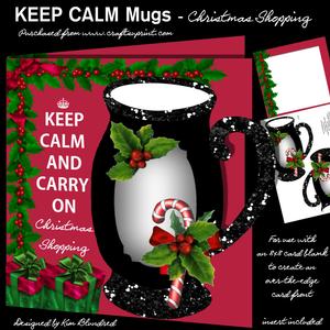 Keep Calm Mugs - Christmas Shopping