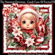 The Sweetest Christmas Candy Cane & Excited Elf