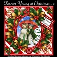 Forever Young at Christmas 2