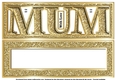 MUM - Large Letter - Large DL - Gold