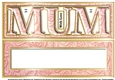 MUM - Large Letter - Large DL - Pink Deco & Gold