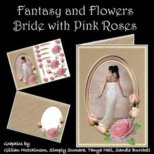 Fantasy & Flowers - Bride with Pink Roses