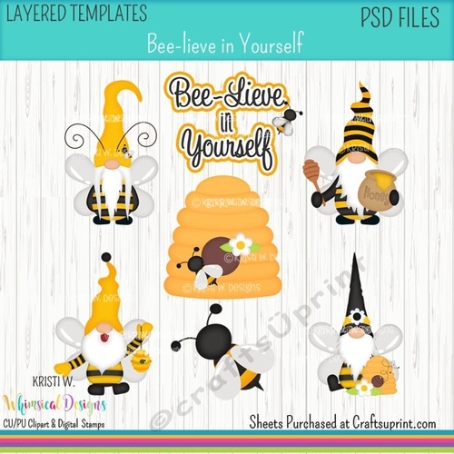 Beelieve In Yourself Gnomes Layered Templates