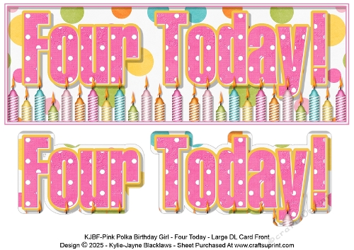 Pink Polka - Four Today! - Large DL 3D Decoupage Card