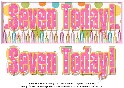 Pink Polka - Seven Today! - Large DL 3D Decoupage Card