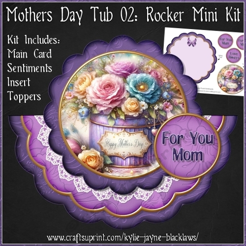 Mothers Day Tub 02 - Scalloped Rocker Card - Mini Kit