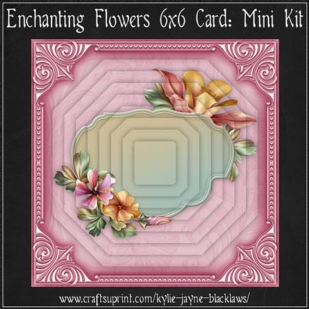 Enchanting Flowers 6x6 Mini Kit