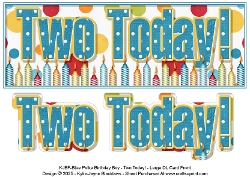 Blue Polka - Two Today! - Large DL 3D Decoupage Card