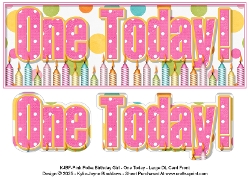 Pink Polka - One Today! - Large DL 3D Decoupage Card