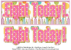 Pink Polka - Eight Today! - Large DL 3D Decoupage Card
