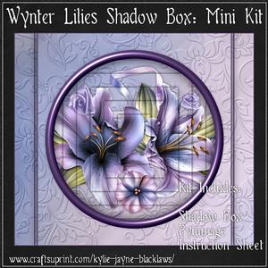 Wynter Lilies Shadow Box Mini Kit