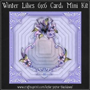 Winter Lilies 6x6 Mini Kit