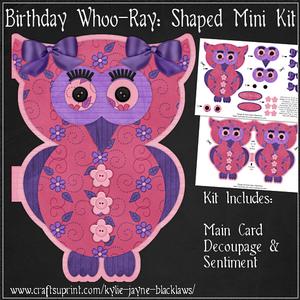 Birthday Whoo-ray Shaped Card Mini Kit