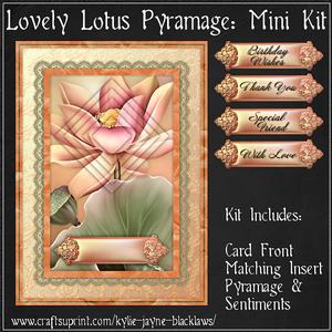 Lovely Lotus Pyramage Mini Kit