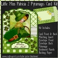 Little Miss Patricia 2 - Pyramage Card Kit