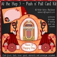 At The Hop 5 - Push n Pull Card Kit