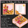 Easter In Pink - Gift Box and Card
