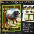Shire Horse - 5x7 Offset Front Card Mini Kit
