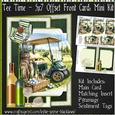 Tee Time - 5x7 Offset Front Card Mini Kit