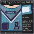 Pretty Preppy 03 - Decoupage Card Kit
