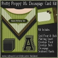 Pretty Preppy 08 - Decoupage Card Kit