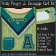 Pretty Preppy 12 - Decoupage Card Kit