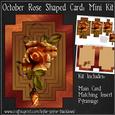 October Rose Shaped Card Mini Kit