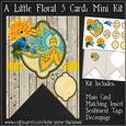 A Little Floral 5 Mini Kit