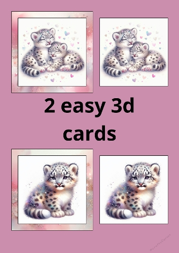 2 Easy 3D Cards – Snow Leopard Cubs