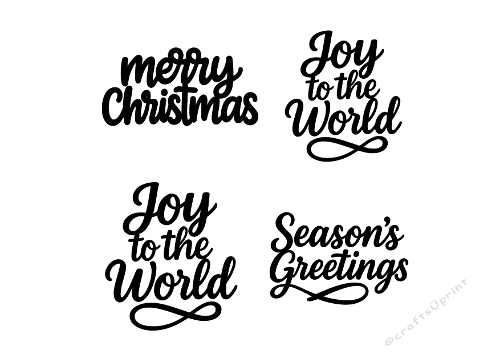 Holiday Script – 4 Christmas Sentiment Cutting Files (Merry Christmas, Joy to the World, Seasons Greetings)
