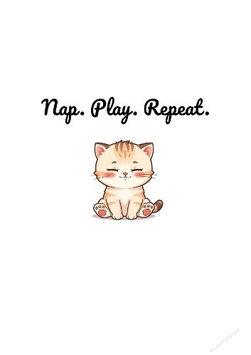 Cute Kitten Illustration – Nap. Play. Repeat. – A4 JPEG
