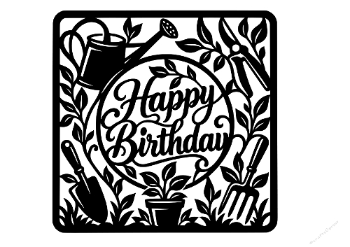 Happy Birthday Gardening Garden Tools Plant Papercut Laser Cut Template Cutting File