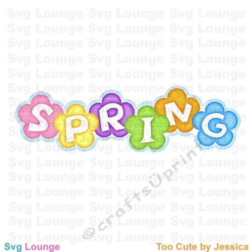 Spring has Sprung Flowers  SVG Cut File, Spring Has Sprung Flowers Cut File