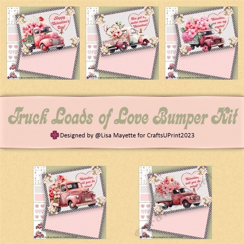 Truck Loads of Love Valentine Card Making Bumper Kit