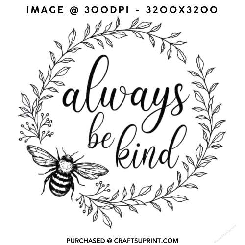Always Be Kind Vintage Bee and Wreath