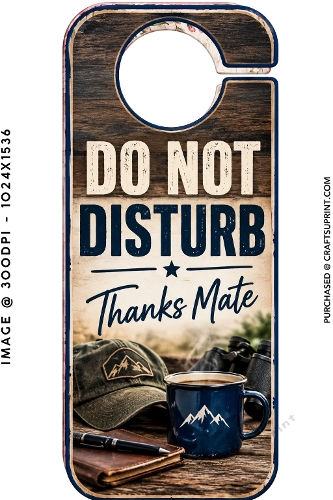 Rustic Male Do Not Disturb Thanks Mate Camping Door Hanger Printable