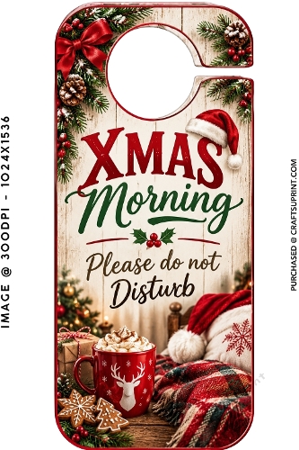 Festive Xmas Morning Please Do Not Disturb Christmas Door Hanger Printable