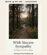 With Sincere Sympathy Autumn Woodland Path Sunset Card Background