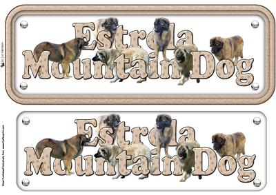 Estrela Mountain Dog Name Sign