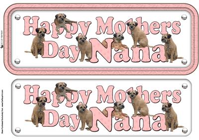 Border Terrier Happy Mothers Day Nana Sign