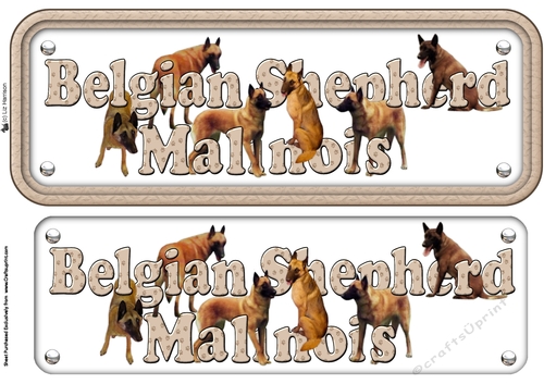 Belgian Shepherd Dog Malinois Name Sign