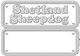 Shetland Sheepdog Name Sign Insert