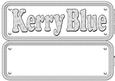 Kerry Blue Terrier Name Sign Insert