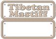 Tibetan Mastiff Name Sign Insert