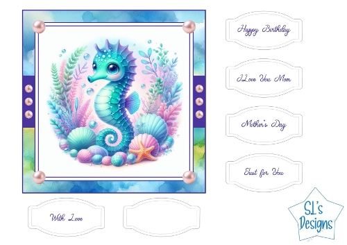 Cute Underwater Seahorse Card Front With Sentiment Tags – Birthday, Mothers Day, Love & More