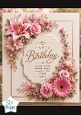Elegant Pink Floral Birthday Topper with Gold Accents