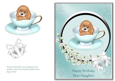 Puppy in Teacup - Daughter