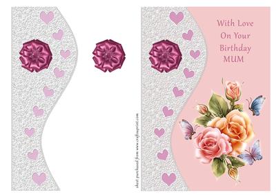 Roses & Butterflies - Happy Birthday Mum