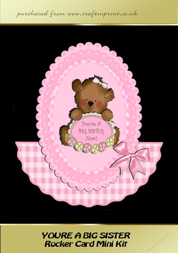 Youre A Big Sister Rocker Card Mini Kit